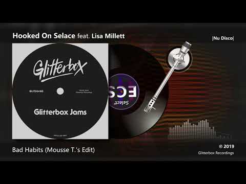 Selace - Hooked On Bad Habits feat. Lisa Millett (Mousse T.'s Edit) |[ Nu Disco ]| 2019