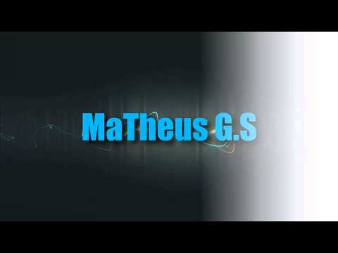 1° Intro do Canal By (MaTheus G.S)