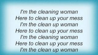 18942 Pretenders - Clean Up Woman Lyrics
