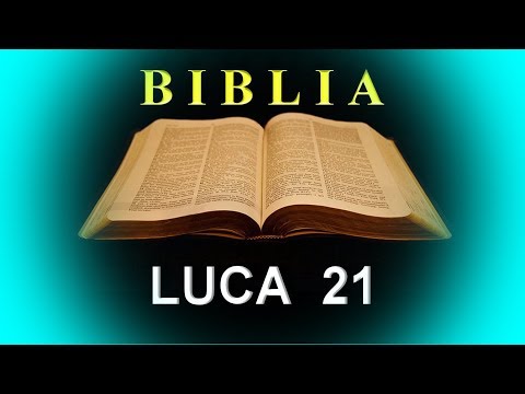 LUCA    21   - Nimicirea Ierusalimului şi venirea Fiului omului