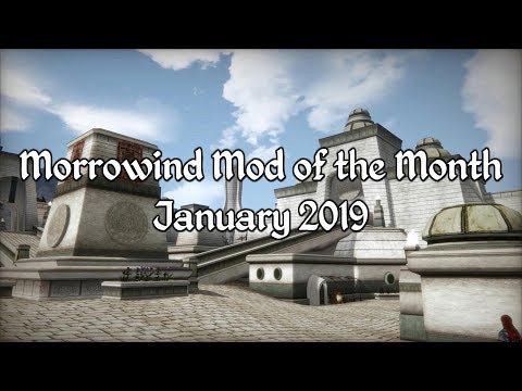 Morrowind Mod of the Month - January 2019