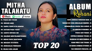 Download lagu Pakai Aku Tuhan - Mitha Talahatu | Mitha Talahatu Full Album Terbaru 2024 | Lagu Rohani Kristen 2024 mp3
