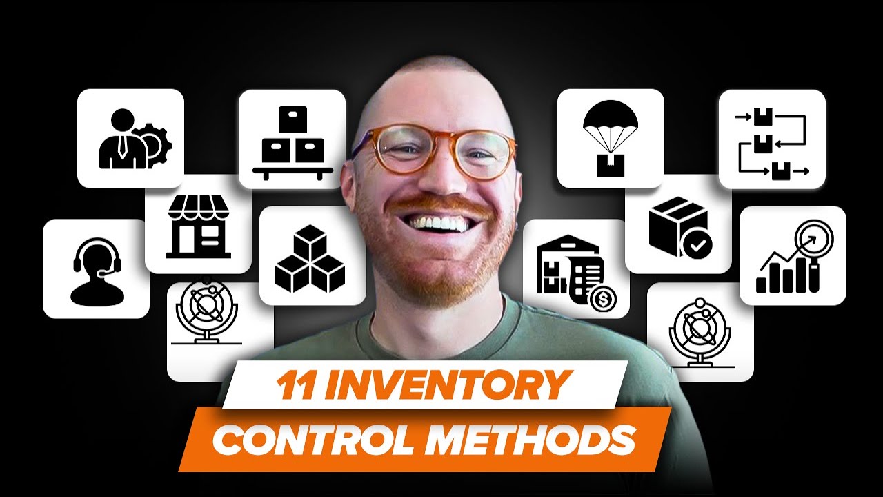 Inventory Control Methods - 11 Common Ways of Managing Your Products and Ordering