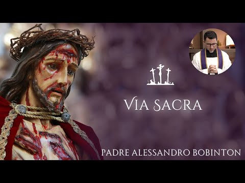Via Sacra | Sexta Feira