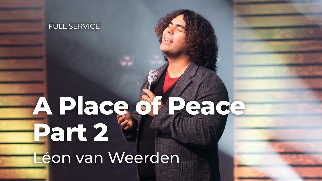 A Place of Peace Part 2