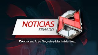 🔴#NoticiasSenado 7 de marzo del 2023