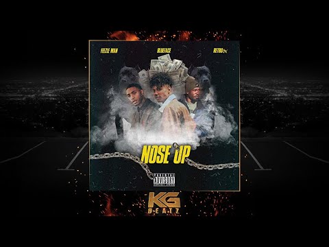 Feezle Man ft. Retro 3x, Blueface - Nose Up [New 2019]