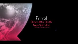 Primal - Dance After Death [Vortex Visual Division Clip]
