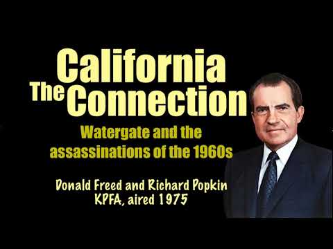 'The California Connection': Watergate, Operation Gemstone, and the '60s Assassinations (1973)