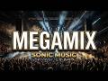 SONIC MUSIC MegaMix Mashup Hits 2026