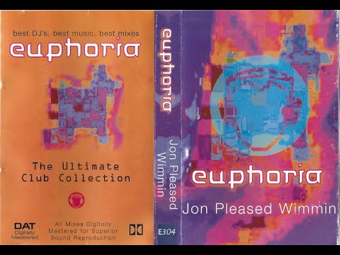 Jon Pleased Wimmin - Euphoria 1996 [E304] - 1 ID Missing - (Tracklist In Description Below)
