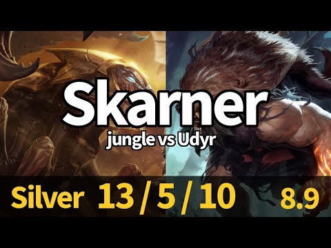 SKARNER vs UDYR (JUNGLE) - Silver // - EUW Patch 8.9