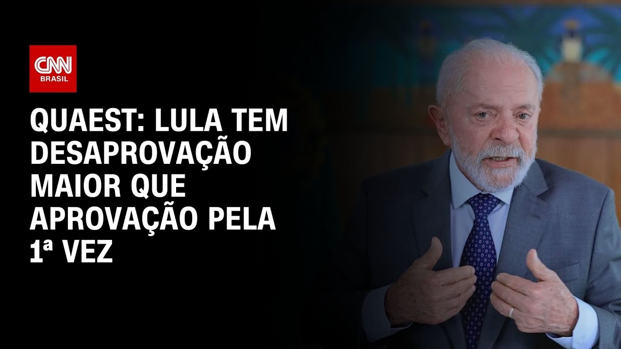 Quaest: Lula tem desaprovação maior que aprovação pela 1ª vez | LIVE CNN