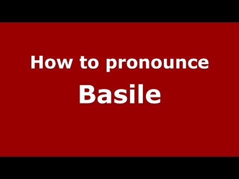 How to pronounce Basile