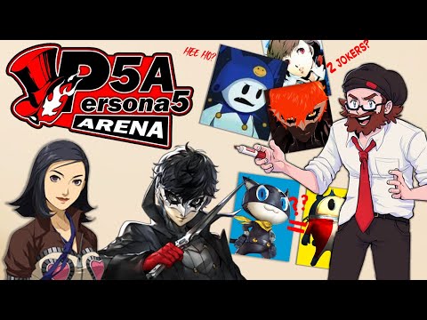 Persona 5 Arena - Let's Make a Sequel