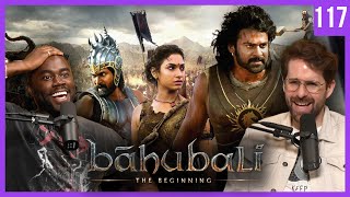 Baahubali Is The Greatest Action Movie Ever (w/ Ian Hecox) | Guilty Pleasures Ep. 117