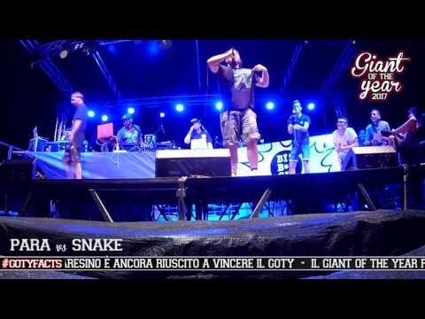 Giant Of The Year 2017 // Semifinale: Para Vs Snake