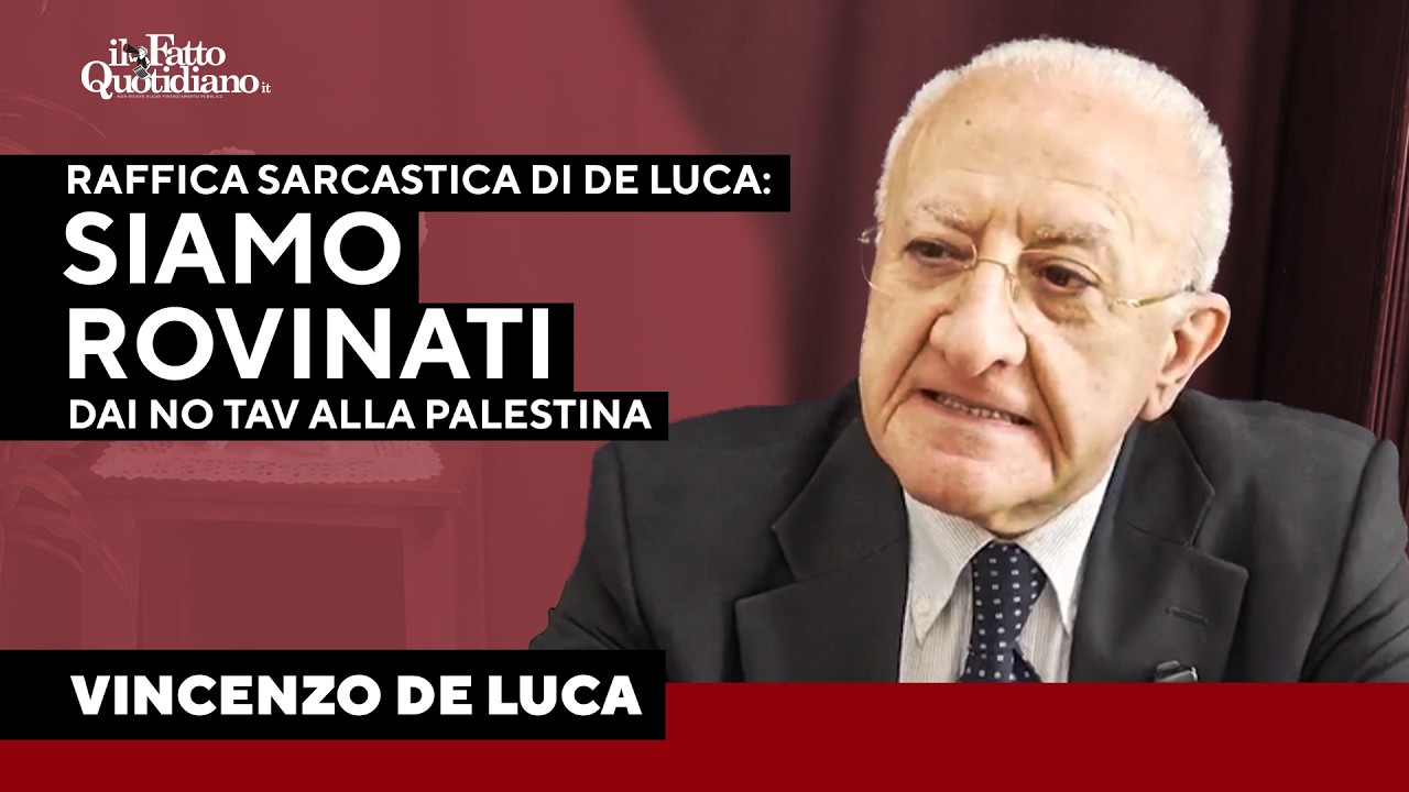 “Siamo rovinati”: De Luca travolge Meloni e Tajani tra No Tav, Palestina e riarmo