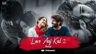 Download lagu Love Aaj Kal 2 Mashup | Arijit Singh | Darshan Raval | H M musicz mp3 Download lagu Love Aaj Kal 2 Mashup | Arijit Singh | Darshan Raval | H M musicz mp3