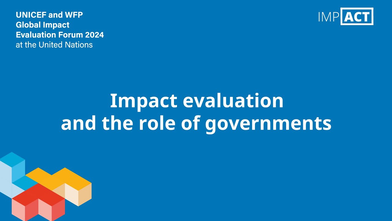 Impact evaluation and the role of governments