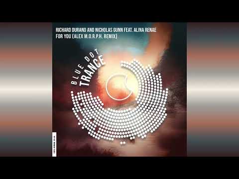 Richard Durand & Nicholas Gunn feat. Alina Renae - For You (Alex M.O.R.P.H. Extended Remix)