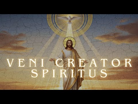 Veni Creator Spiritus: Gregorian Chant for Prayer & Divine Devotion to Holy Spirit