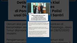 Polisi Amankan Oknum Kiai Pengasuh Ponpes Ponorogo usai Laporan Asusila ke 11 Santri Laki-laki