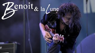 Benoit et la lune - Live - Théâtre de Verdure - Nice