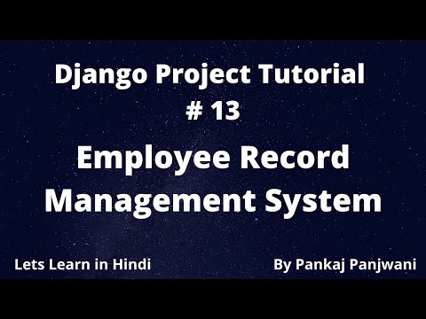 13 Django Project Employee Record Management System || Hindi