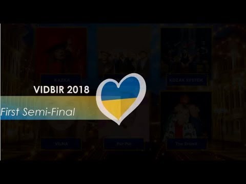 All songs from First Semi-Final Ukrainian National Selection for Eurovision 2018 #Vidbir2018