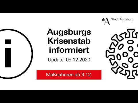 # 15 Augsburgs Krisenstab informiert | Verschärfte Maßnahmen ab 9. Dezember