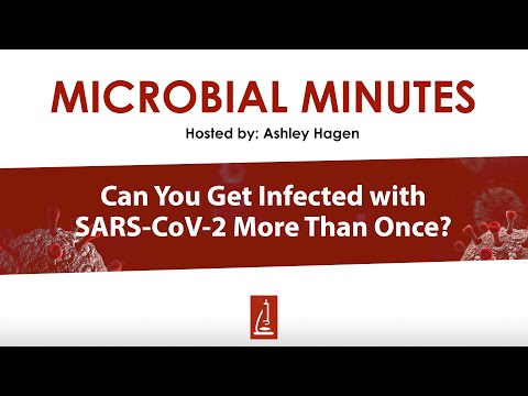 Can You Get Infected with SARS-CoV-2 More Than Once?