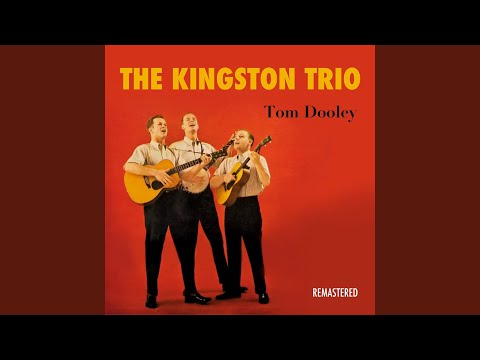 Tom Dooley (Remastered)