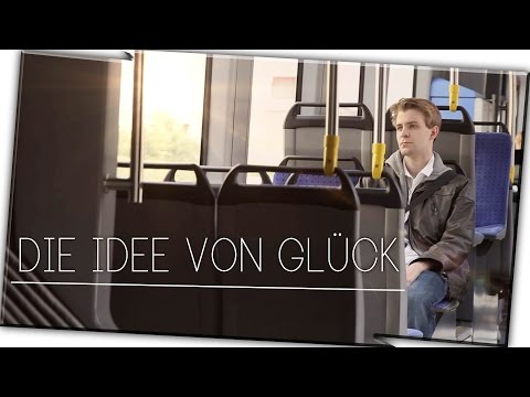 Die Idee Von Glück - Trailer