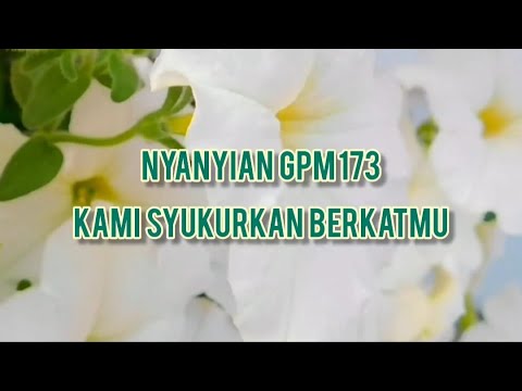 Ny GPM 173 - Kami Syukurkan Berkat-Mu I Musik Gereja I Pengiring Ibadah I Nyanyian Rohani Kristen