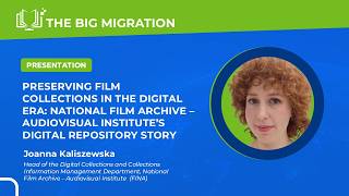 PRESERVING FILM COLLECTIONS IN THE DIGITAL ERA: NATIONAL FILM ARCHIVE
