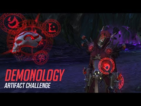 DEMONOLOGY WARLOCK | ARTIFACT CHALLENGE