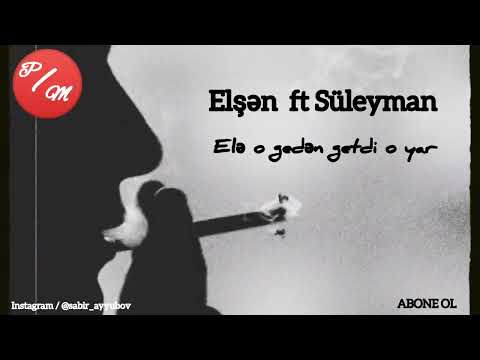 Elşən ft Süleyman - Elə o gedən getdi o yar ( Dərdim ağır, yaram dərin)  Cover