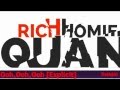 Rich Homie Quan: Flex (Ooh, Ooh, Ooh) [Explicit]