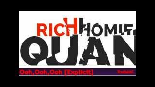 Rich Homie Quan: Flex (Ooh, Ooh, Ooh) [Explicit]