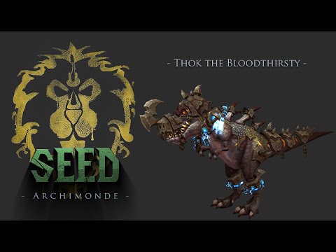 Seed VS Thok 10 HM Moonkin Pov