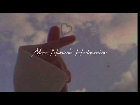 Parana Mathakaya Mathak Wenakota | | Masa Nima Kala Hadawathak  By @GANGADARA