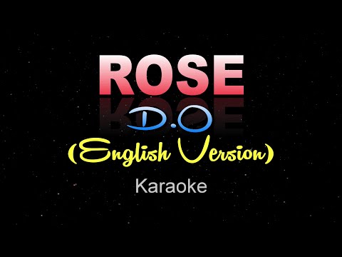 ROSE - D.O [English Version] (KARAOKE / Instrumental)