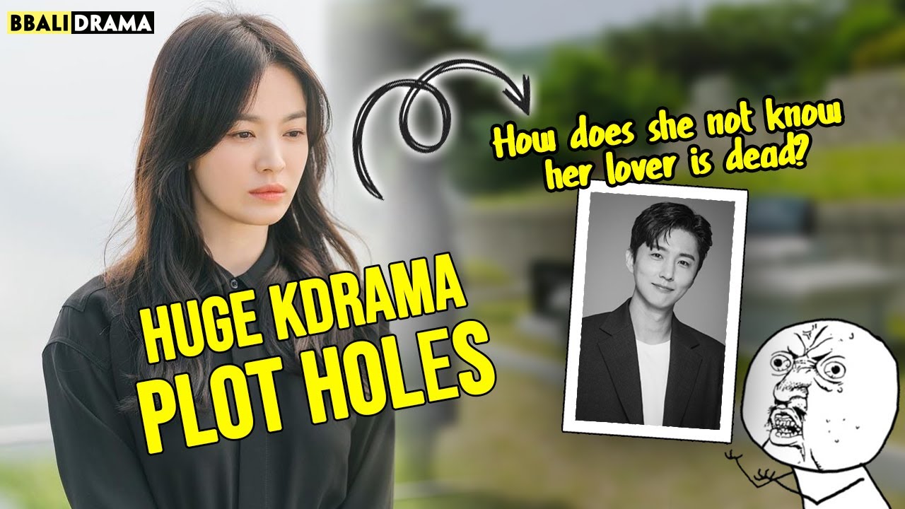 Huge KDrama PLOT HOLES That Are Never RESOLVED