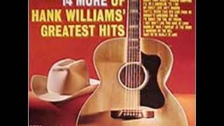 Hank Williams, Sr. ~ I&#39;m Sorry For You, My Friend (stereo overdub) 1968