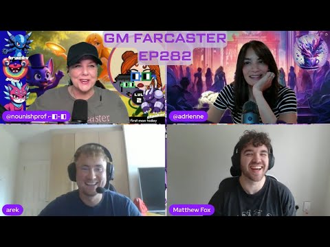 Digital Pets and Irish Accents: GM Farcaster ep282