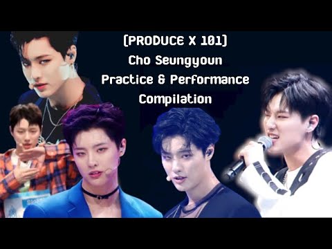 조승연 Cho Seungyoun All Performance Highlight cut (+ Practice) │ PRODUCE X 101