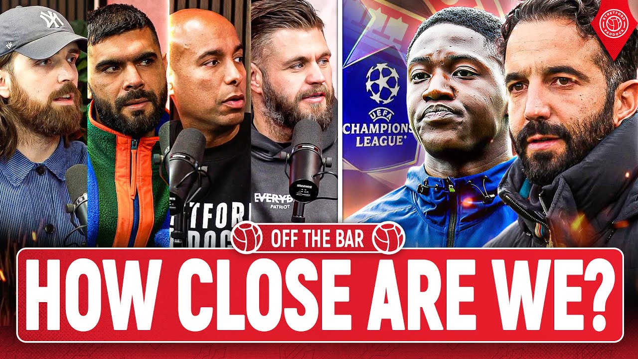 How Close Are Manchester United To SUCCESS?! | Off The Bar