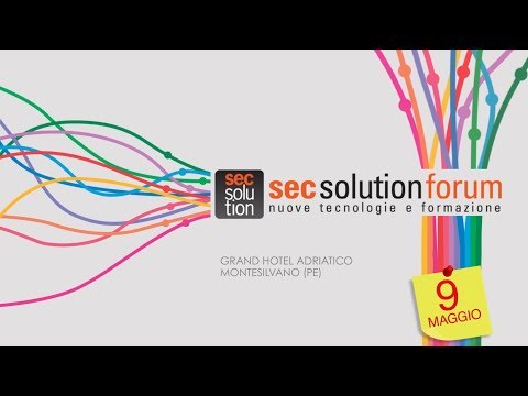 secsolutionforum 2019 Montesilvano (PE). Nuove tecnologie e formazione