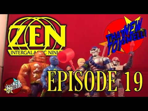 That New Toy Smell Flashback - Episode 19 Zen the Intergalactic Ninja!